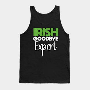 Irish Goodbye Expert Tank Top